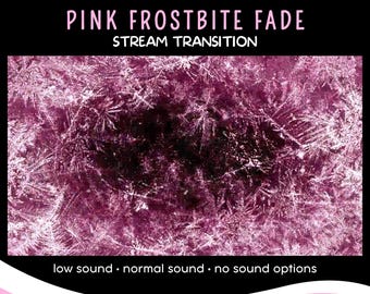 Pink Frostbite Fade Stream Transition with Audio (WebM)