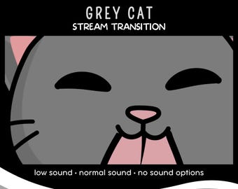 Gray Cat Animated Stream Transition, Kawaii Twitch Stinger (WebM)