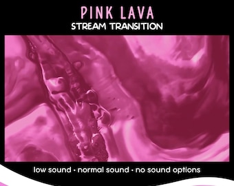 Pink Lava Animated Stinger Transition, Twitch, OBS, SLOBS