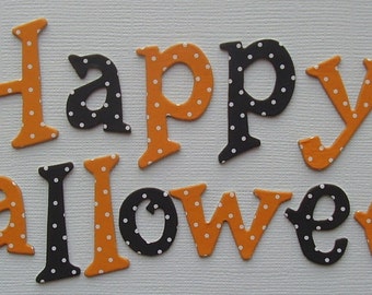 HAPPY HALLOWEEN  - Orange and Black Polka Dot - Chipboard Letters Alphabet Title Word Phrase