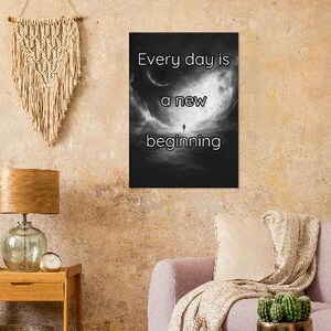 Black and White Inspirational Quotes : Every Day is a New Beginning - Etsy