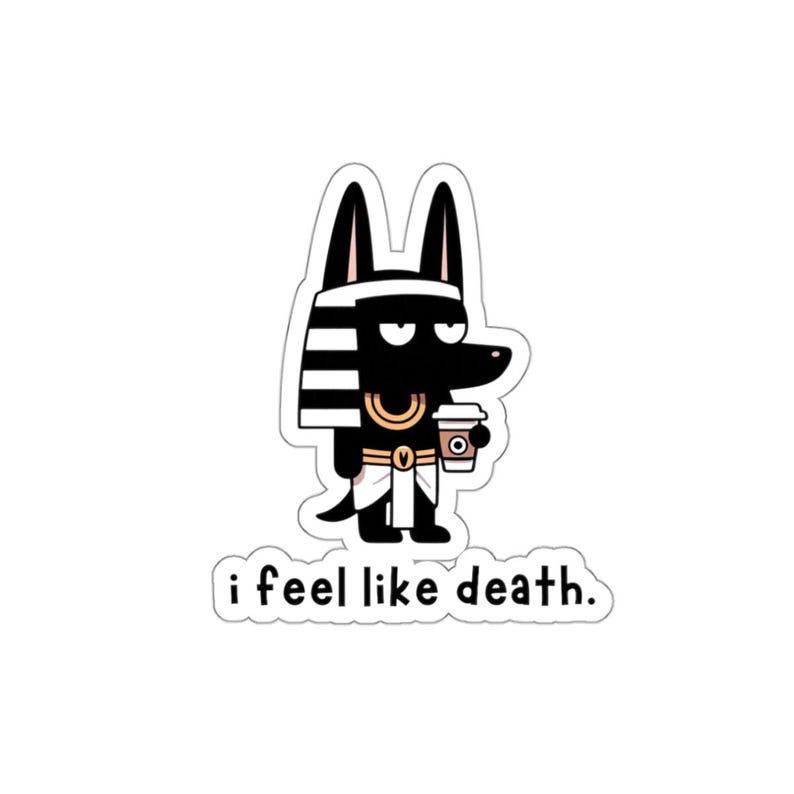 Anubis Die-Cut Stickers- Perfect gift for coffee lovers, history lovers, history teachers, Ancient Egypt gift, SocraTees Store image 2