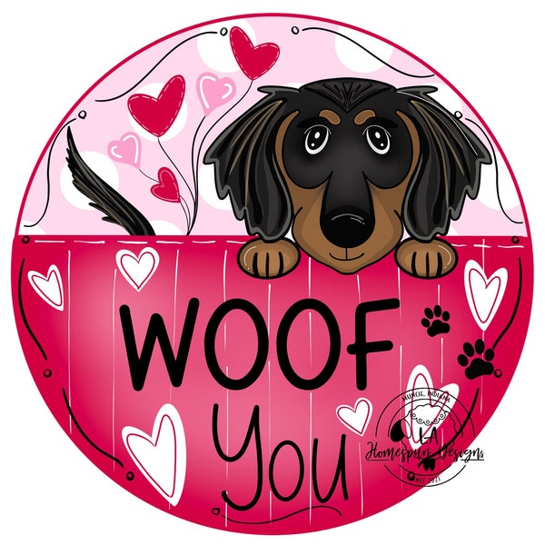 Woof You Dachshund Valentine's Day Digital Door Hanger Template I Winter Door Decor I Dachshund Dog Lovers I Bridged SVG Stencil File