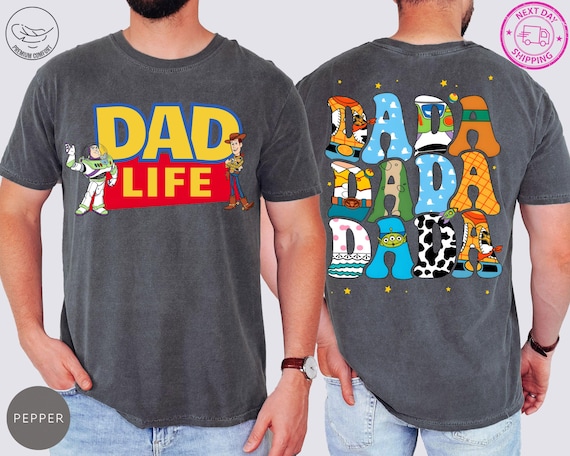 Comfort Colors® Toy Story Dada Shirt, Dad Life Shirt, Disney Dad Shirt, Father Day Shirt, Toy Story Land T-Shirt