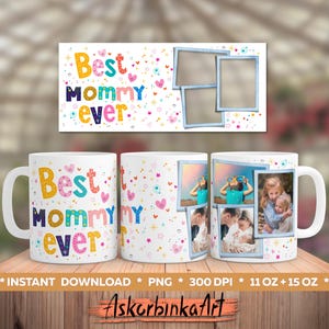 Best MOMMY/MUMMY - Becherverpackung für Sublimationsdesign PNG. Digitale Vorlage 11Oz 15Oz Becher / personalisierter Becher, Сustom Fotogeschenke, Bilderrahmen