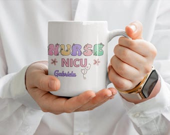 personalized nicu nurse mug, custom nicu nurse mug, nurse appreciation, nicu nurse gift, neonatal gift, neonatal nurse, nursing student grad