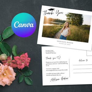 May include: A graduation thank you card featuring a photo of a graduate, with the text "Thank You" and "Addison Baker Class of 2025." The card includes a message of gratitude and a space to write a delivery address. The image also includes flowers and a Canva logo.