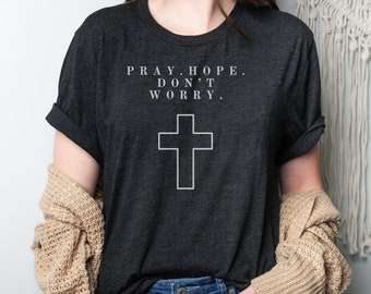 Pray Hope Don&#39;t Worry Padre Pio Tee