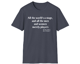 William Shakespeare Graphic Tee: "As You Like It" Softstyle Unisex T-Shirt