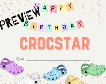 Könnte beinhalten: Eine bunte Geburtstagskarte mit einem Banner, auf dem "Happy Birthday" steht. Die Karte zeigt ein Cartoon-Bild eines Paares Crocs-Schuhe und den Text "Crocstar".