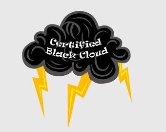 Certified Black Cloud - PNG - Transparent Background - 5 different layouts!