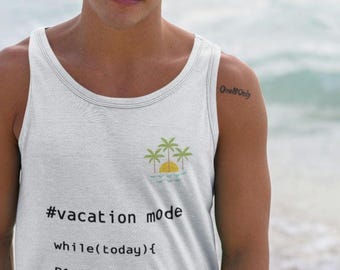 Vacation Mode Tank Top, Funny Coding Humor, IT Professional, IT TShirt, Techie Tee, Coding T-Shirt