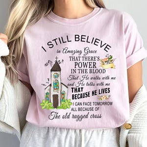 I Still Believe PNG, Christian Song Lyrics Sublimation, Amazing Grace, Power in the Blood, Old Rugged Cross, Religious Clipart for T-Shirts