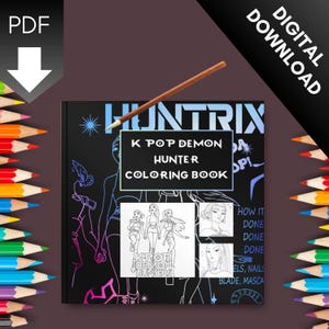 May include: A digital download coloring book titled K POP DEMON HUNTER COLORING BOOK with a black cover featuring white and blue line art of characters, a central white inset showing three figures, and a brown wooden pencil resting on top.