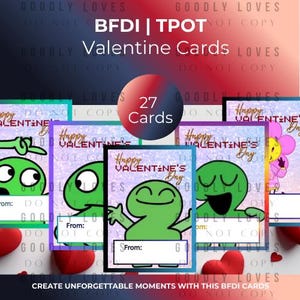 May include: Valentine's Day cards featuring green cartoon characters with the text "Happy Valentine's Day." The cards have a glittery background and a space to write "From:" and "To:" on the front. The image also includes red heart decorations.