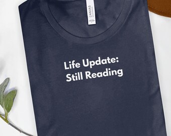 Leben Update noch lesen Shirt Sweatshirt lustige Leser T-Shirt Buch-Liebhaber-Geschenk für Bücherwurm Rundhalsausschnitt Bücherwurm Shirt Geschenk für Bibliothekarin lesen