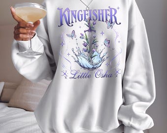 Kingfisher Little Osha Sweatshirt Quicksilver Book Merch Fantasy Romance Shirt for Booktok Readers and Callie Hart Dark Romance Fans