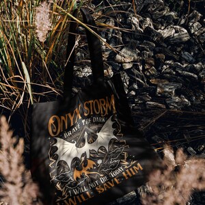 Onyx Storm Tote Bag Fourth Wing Dragon Rider Bag for Violet Sorrengail Fans Brave the Dark Quote Fantasy Bookish Gift for Readers