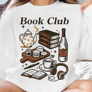 Book Club Cozy Sweatshirt, Book Lover Pullover, Bibliophile Gift, Reading Enthusiast Sweater, Literature Merchandise, Cozy Apparel