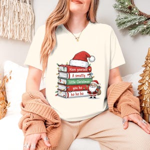 Have Yourself a Smutty Little Christmas Graphic Tee, Santa and Books Funny Holiday Shirt, Humorous Christmas T-Shirt, Book Lover Gift