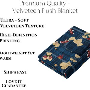 The image is a promotional image for a premium quality velvet plush blanket. It features a close-up of the blanket with a blue background and a pattern of teddy bears. The image highlights the blanket's features such as the velvet texture, high-definition printing, lightweight yet warm design, fast shipping, and the guarantee of loving it.