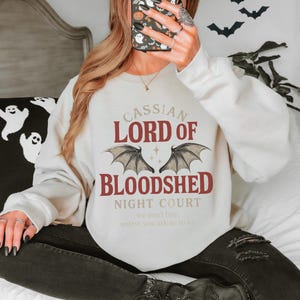 Cassian Lord of Bloodshed Night Court Shirt ACOTAR Merch Sarah J Maas Sweatshirt Bookish Gift for Readers SJM BookTok Apparel