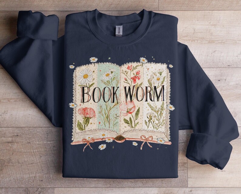 Book Worm Sweatshirt, Vintage Book Lover Gift, Floral Bookworm Shirt, Novel Reader Crewneck, Cozy Reading Sweater, Literature Apparel