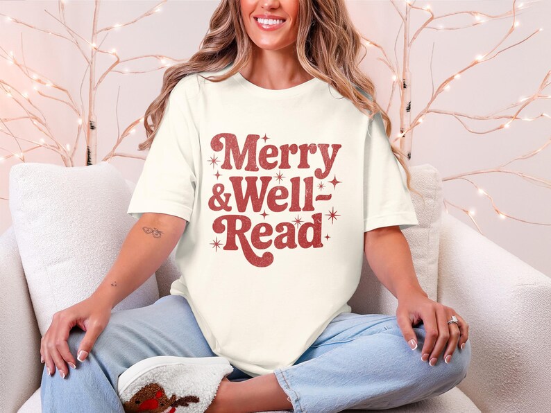 Merry And Well Read T-Shirt, Fun Graphic Tee, Unique Christmas Gift, Comfortable Casual Wear, Cozy Holiday Outfit, Book Lover Apparel
