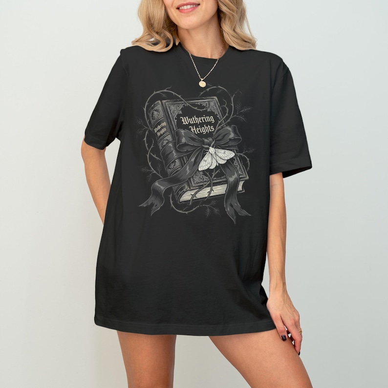 Wuthering Heights T-Shirt Sweatshirt, Emily Bronte, Gothic Literature, Classic Literature, Dark Academia, Book Lover Gift, Gothic Decor Black