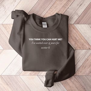 Funny Book Lover Shirt, You Think You Can Hurt Me Sweatshirt, Literary Fan Gift, Bookworm Cozy Wear, Reading Quote Apparel