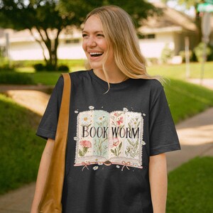 Bookworm Graphic Tee, Reading Lover Shirt, Cute Bookworm T-Shirt, Flower Design Tee, Book Lover Gift, Unique Bookworm Top