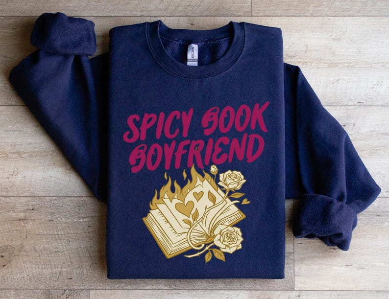 Spicy Book Boyfriend, Book Lover Gift, Dark Romance Reader, Bookish Aesthetic, Burning Book with Hearts and Roses, Literary Fan Design