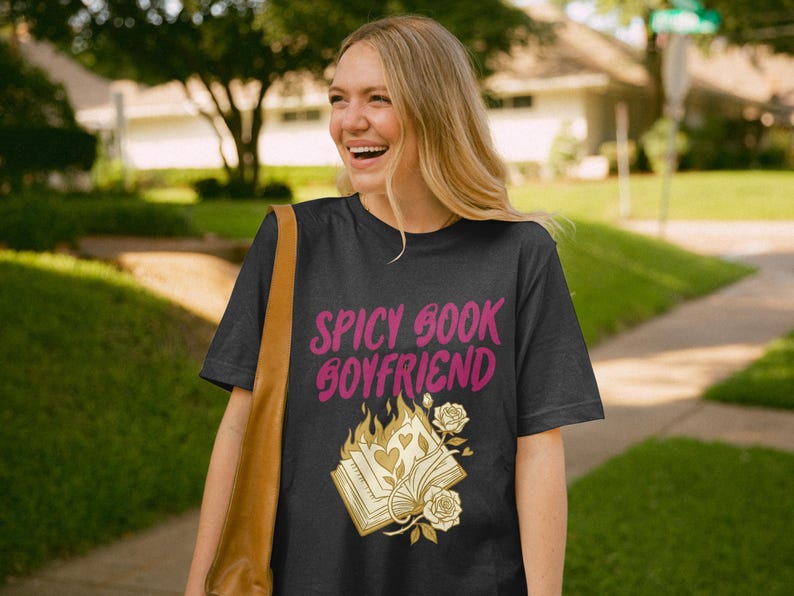Spicy Book Boyfriend Shirt, Book Lover Gift, Romance Reader, Bookish Merch, Fictional Boyfriend, Dark Academia, Bookworm, Reading
Spicy Book