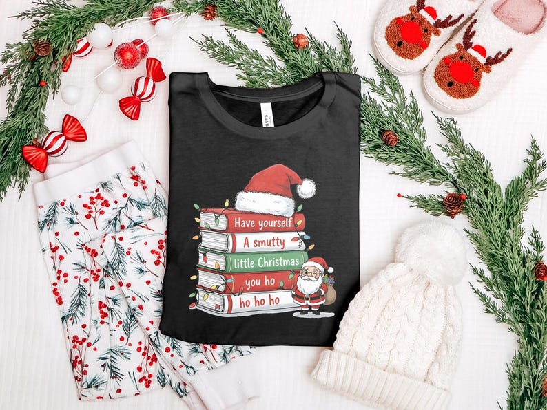 Have yourself a smutty little Christmas shirt, festive holiday graphic tee, Christmas pajama top, funny Xmas shirt, seasonal outfit