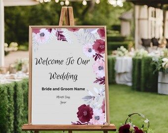 Burgundy, Pink and Gray Floral Wedding Sign Editable Template, Welcome to our wedding sign, Spring flower wedding sign, Printable