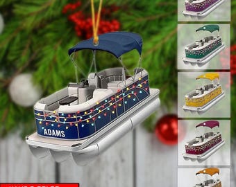 Personalized Pontoon Ornament Boat Ornament, 2 Sides Tree Hanging Decor Christmas, Acrylic/Wooden Flat Ornament For Pontoon Lover