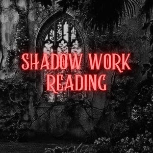 Shadow work tarot reading, shadow work, shadow work psychic reading, inner shadow, psychic readings, channeled, tarot readings, divination
