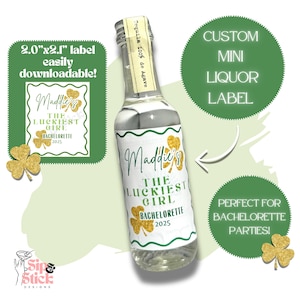 The Luckiest Girl Bachelorette Favor - Downloadable 50ml Mini Liquor Label - Bachelorette Shooter Sticker Labels