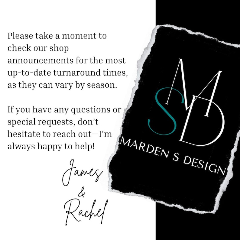 Peut inclure: Graphique noir et blanc avec le texte "MARDEN S DESIGN" et les initiales "SMD" en blanc et turquoise. L'image comprend &eacute;galement les noms "James & Rachel" en &eacute;criture cursive et un message sur les annonces de la boutique.