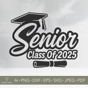 Classe Supérieure De 2025 Clipart vectoriel | SVG de remise des diplômes pour Cricut et Silhouette | Fichier numérique du secondaire | Conception de diplôme d'études supérieures pour la découpe