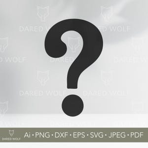 Puede incluir: Un signo de interrogación negro sobre un fondo gris claro. El signo de interrogación es un diseño audaz y sencillo. La parte inferior de la imagen incluye el texto "Ai • PNG • DXF • EPS • SVG • JPEG • PDF" y el logotipo "DARED WOLF".