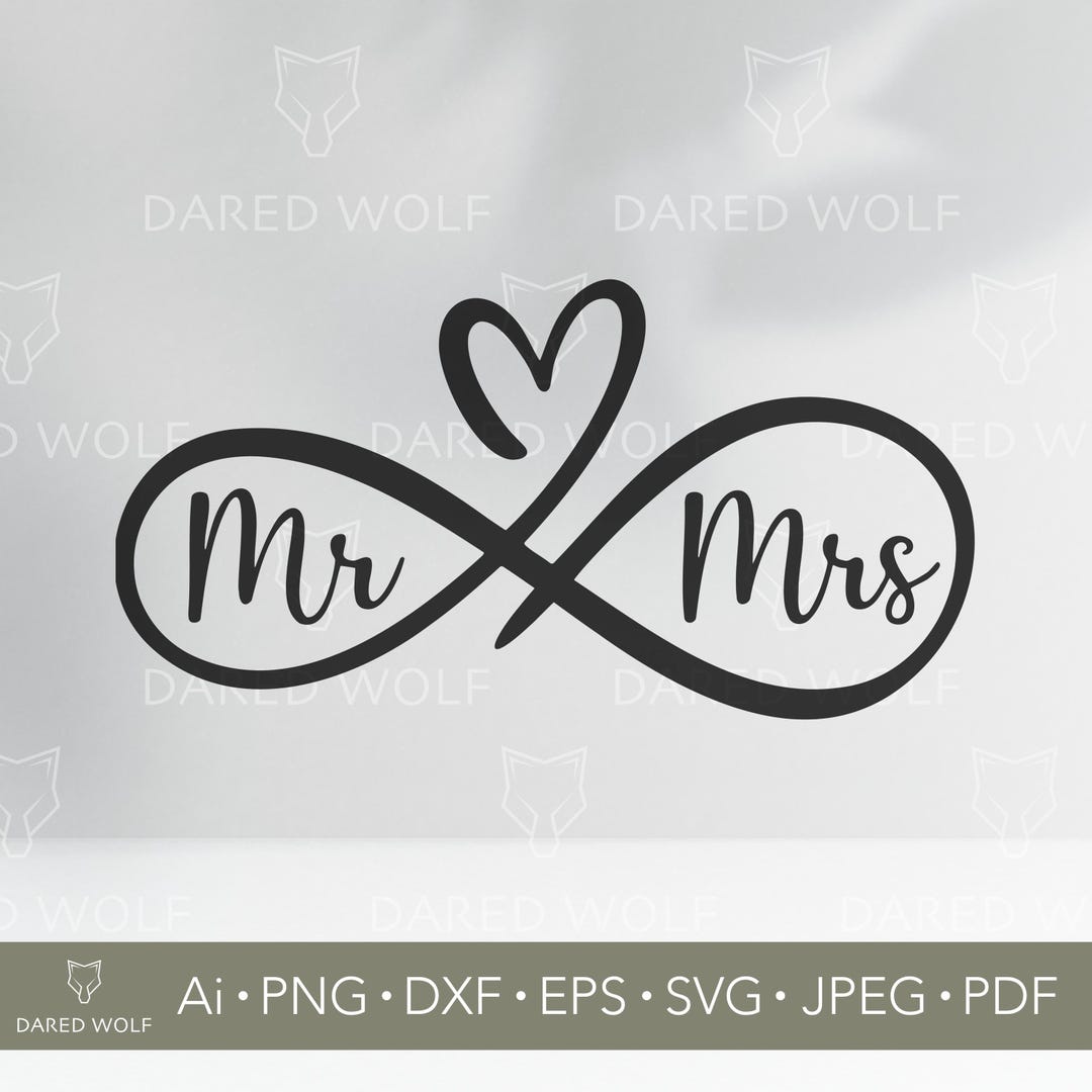 Mr and Mrs Infinity SVG | Wedding Love Symbol for Cricut & Laser Cut