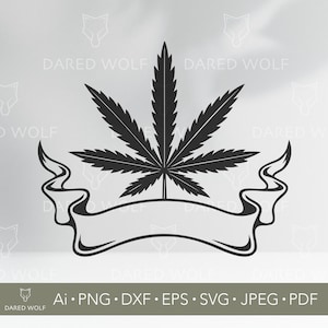 May include: A black cannabis leaf design with a banner below, suitable for various uses. The image includes the text "DARED WOLF" and file type formats: Ai, PNG, DXF, EPS, SVG, JPEG, and PDF.