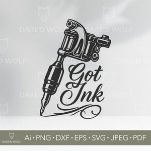 Máquina de Tatuagem SVG | Vetor de Tatuador Got Ink | Design de Pistola de Tatuagem para Cricut e Silhouette | Clipart de Decoração de Estúdio de Tatuagem