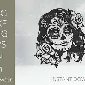 Cute Sugar Skull Girl Vector Cut File | Sugar Skull Clipart | Day Of The Dead Svg | PNG Eps Svg Dxf Ai Cutting File Clipart Vector Digital