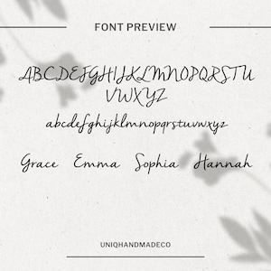 May include: Font preview image showing the alphabet in uppercase and lowercase letters, along with the words "Grace", "Emma", "Sophia", and "Hannah" written in a cursive script font. The text "FONT PREVIEW" and "UNIQHANDMADECO" are also visible.