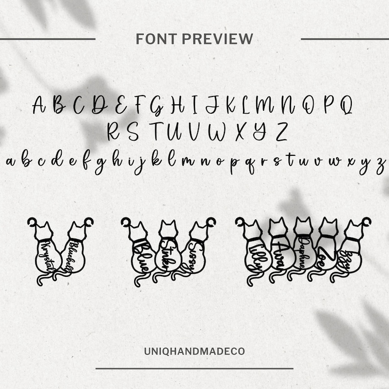 May include: Font preview image showing the alphabet in uppercase and lowercase letters. The font is a handwritten style. Below the alphabet, there are seven black and white illustrations of cats sitting in a row. Each cat has a name written on its back: Krystal, Bluebell, Stinker, Sissy, Tilly, Ava, Daphne, Zoe, and Lily.
