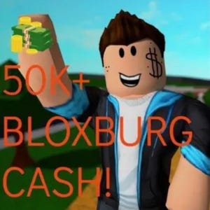 50K BLOXBURG CASH