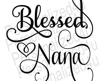Free Free Blessed Nana Svg Free 473 SVG PNG EPS DXF File