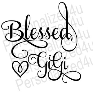 Blessed GiGi SVG
